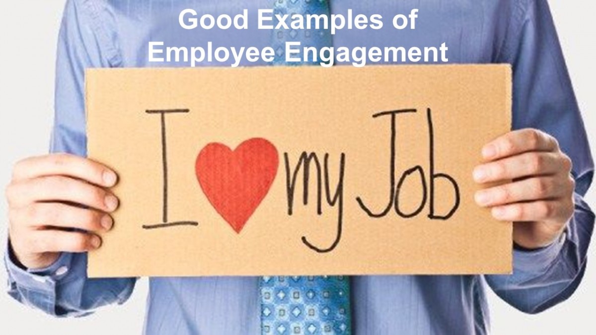 Good Examples of Employee Engagement - PeopleThriver